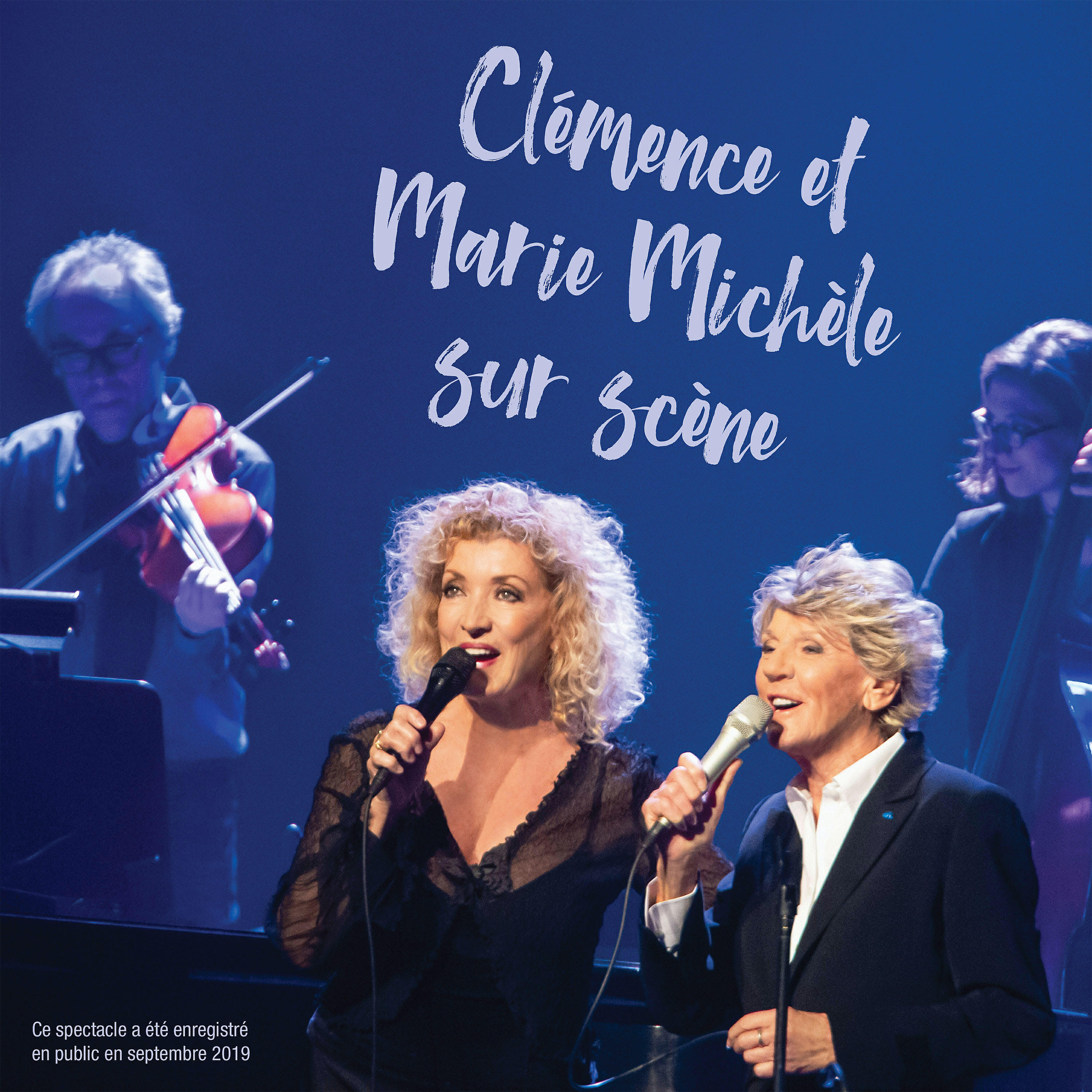 Релиз Clémence et Marie Michèle sur scène
