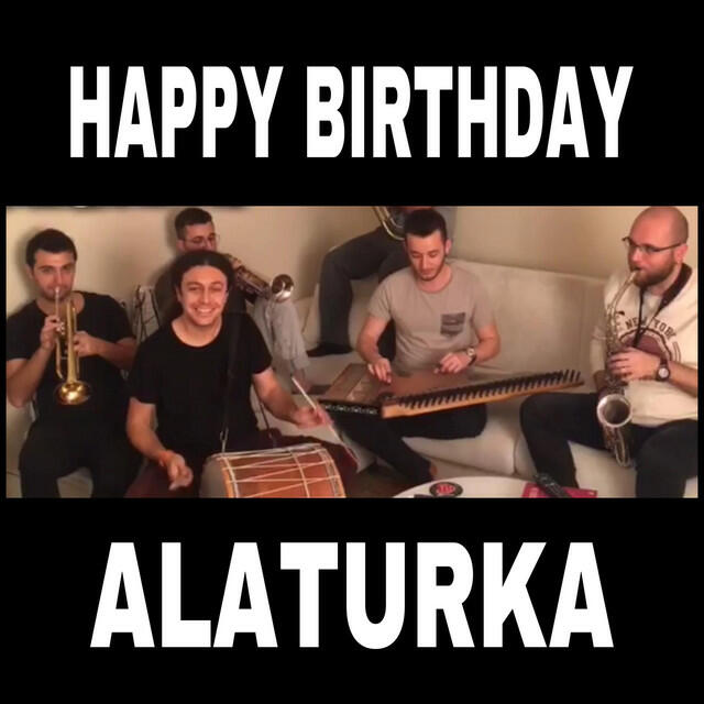 Релиз Happy Birthday Doğum Günü Alaturka