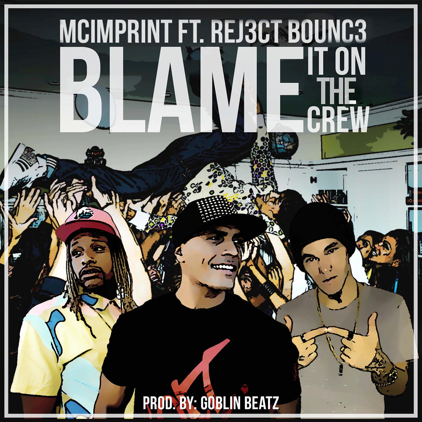 Релиз Blame It on the Crew