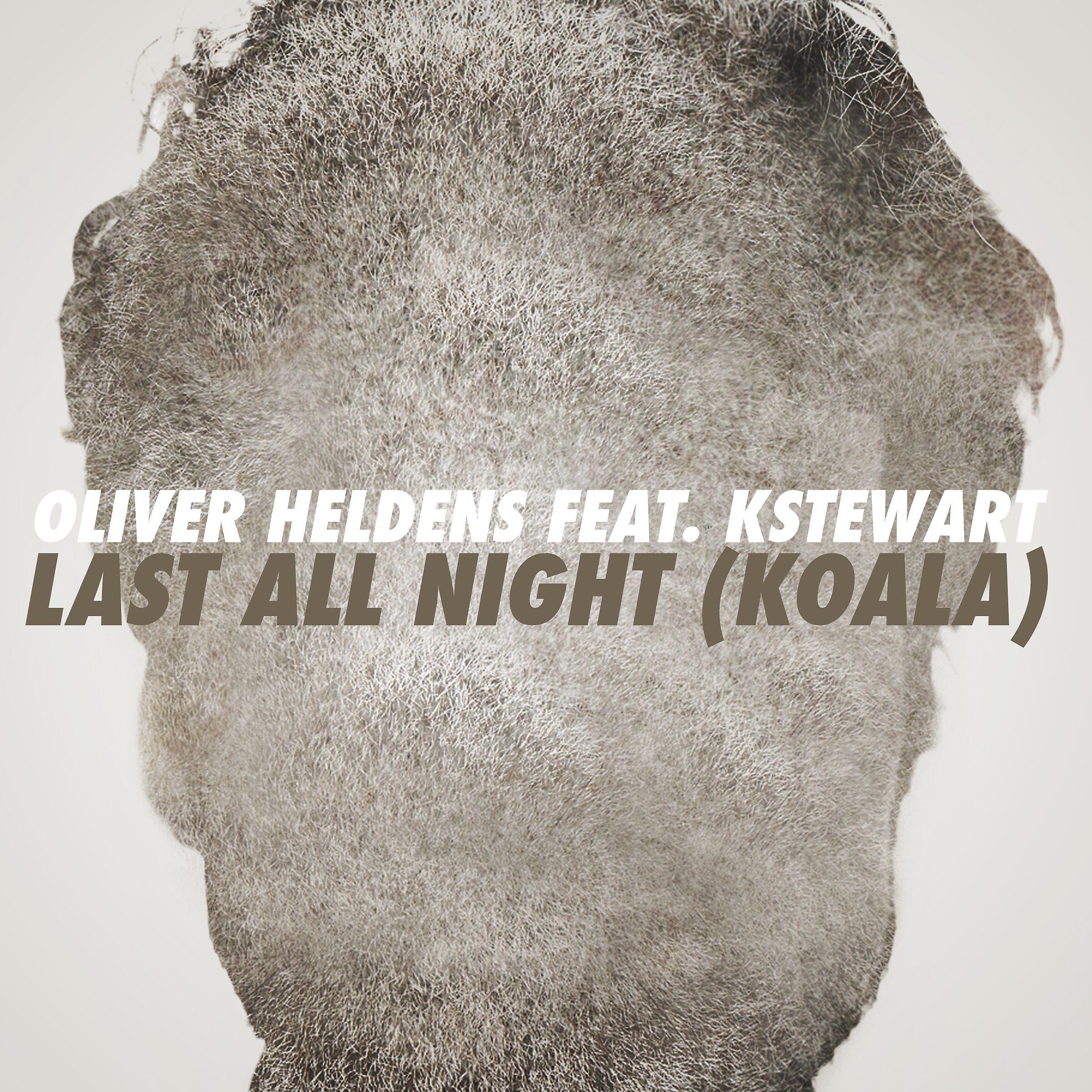 Релиз Last All Night (Koala) [feat. KStewart] [Remixes]
