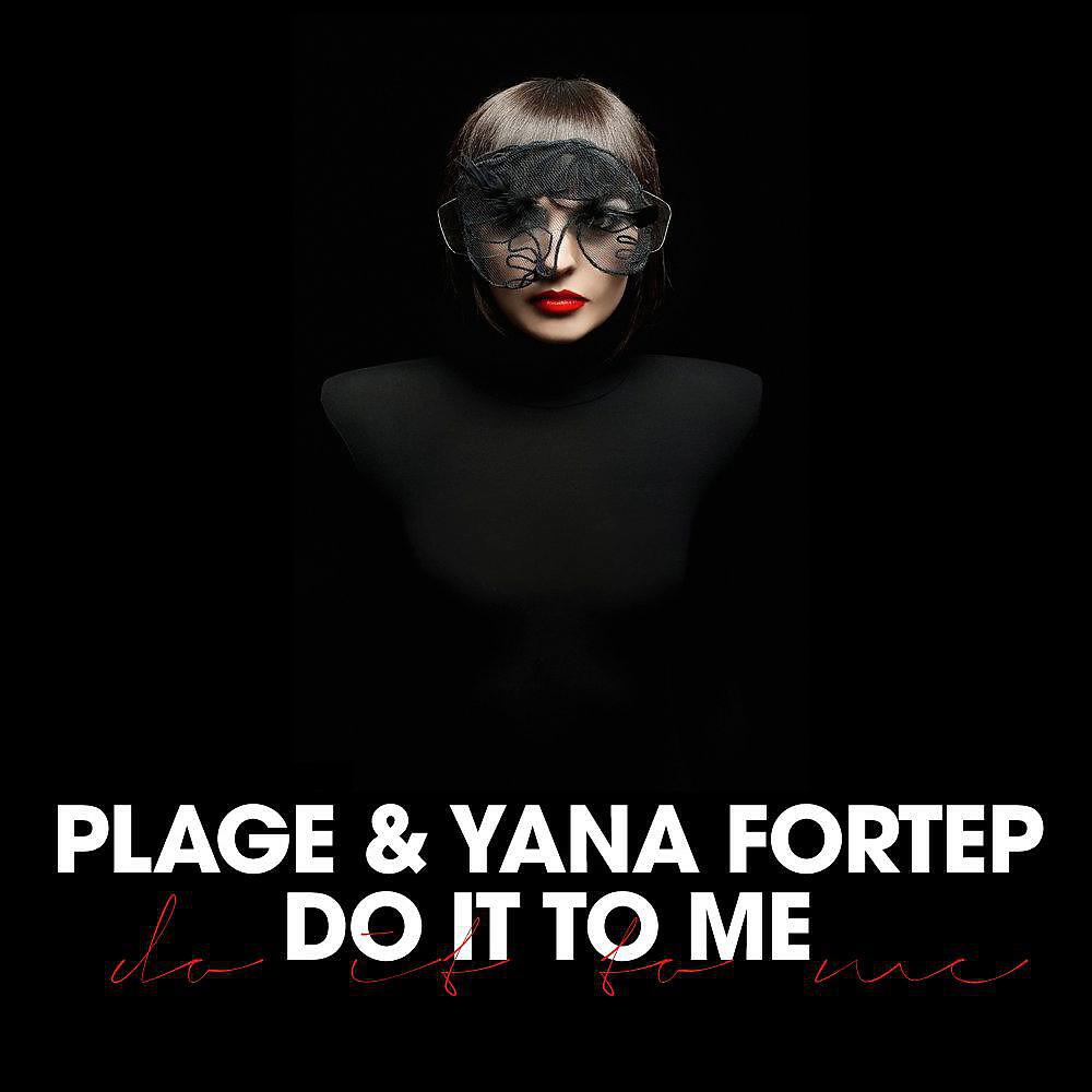 Plage & Yana Fortep