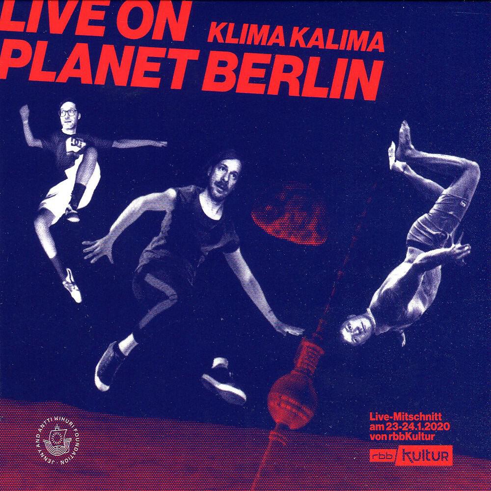 Релиз Live on Planet Berlin