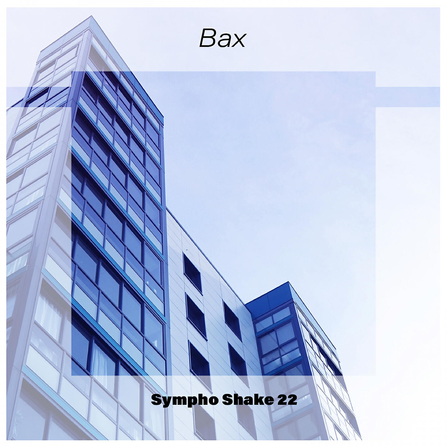 Релиз Bax Sympho Shake 22