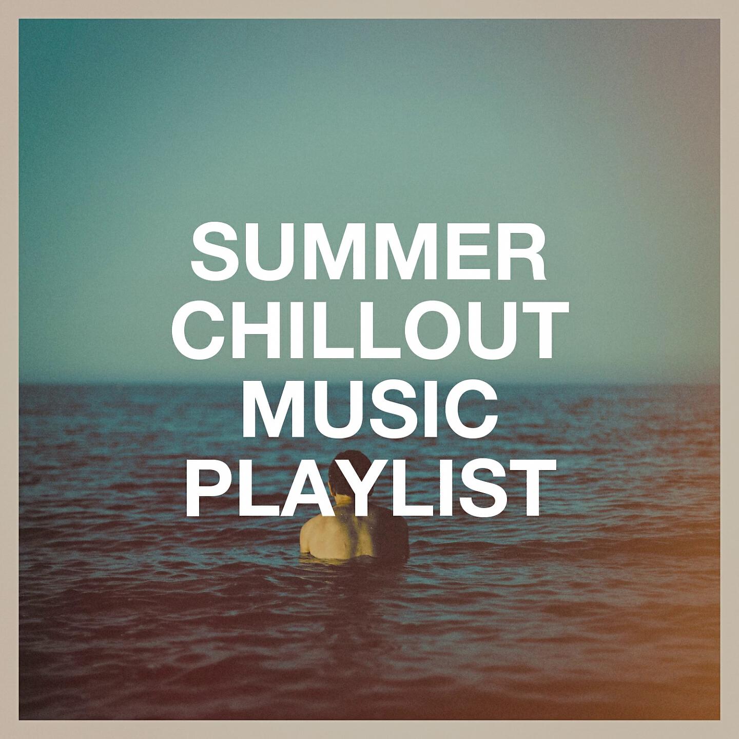 Релиз Summer Chillout Music Playlist