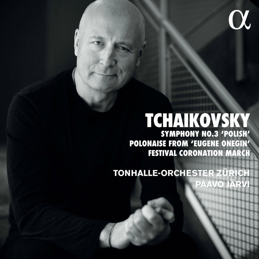 Релиз Tchaikovsky: Symphony No. 3, Polonaise & Coronation March