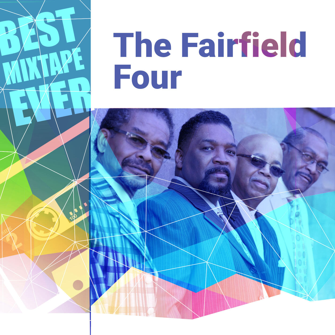 Релиз Best Mixtape Ever: The Fairfield Four
