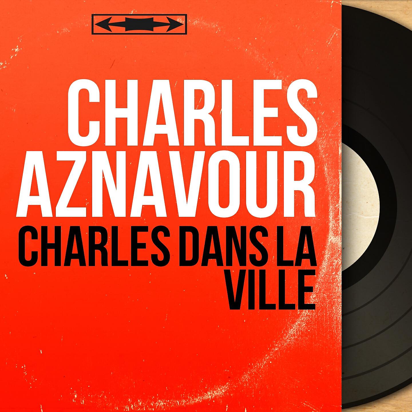 Релиз Charles dans la ville