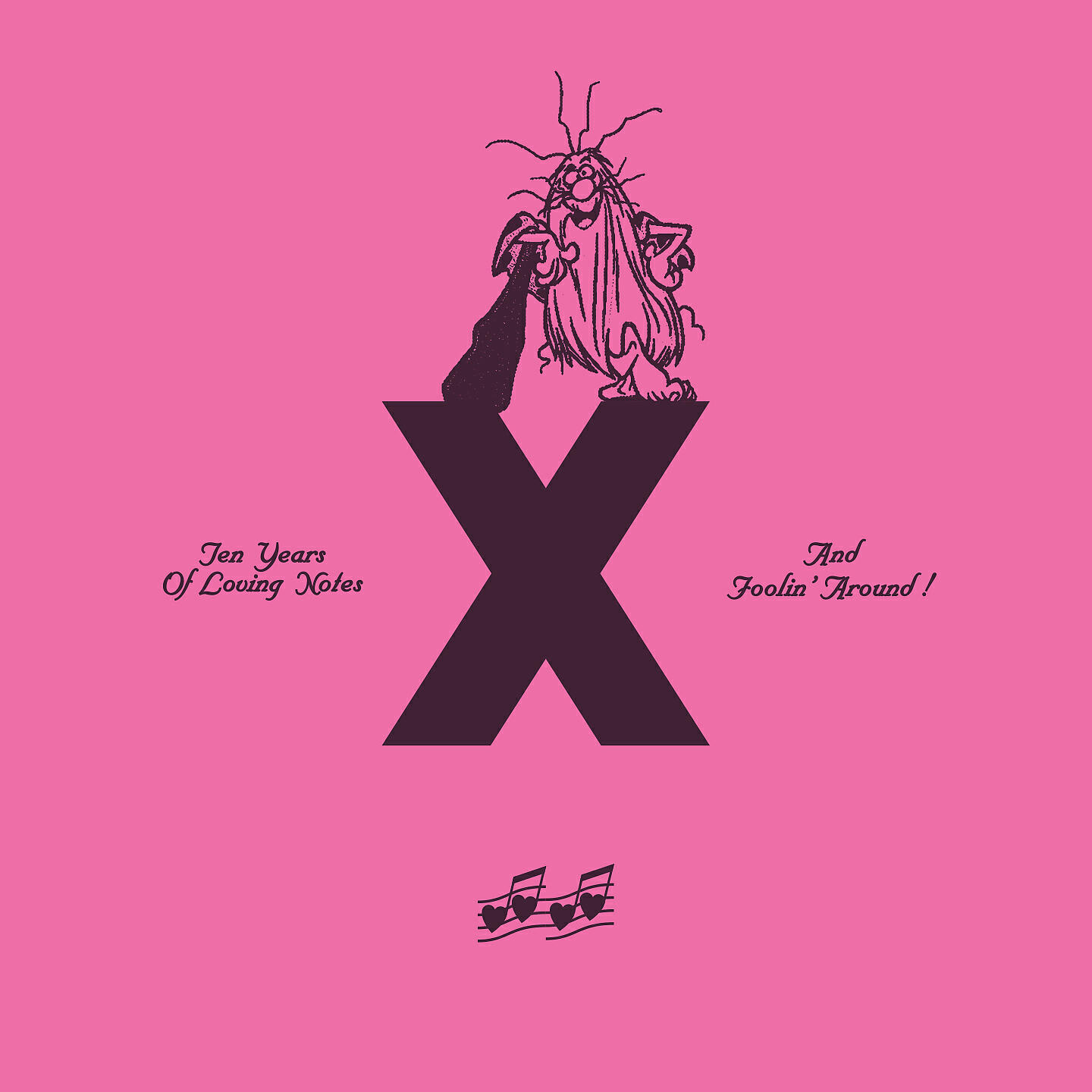 Релиз 10 Years of Loving Notes