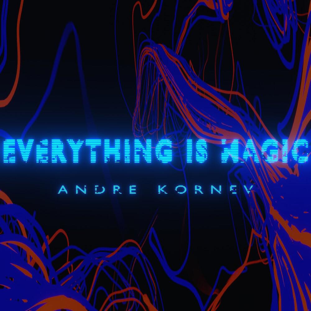 Релиз Everything Is Magic