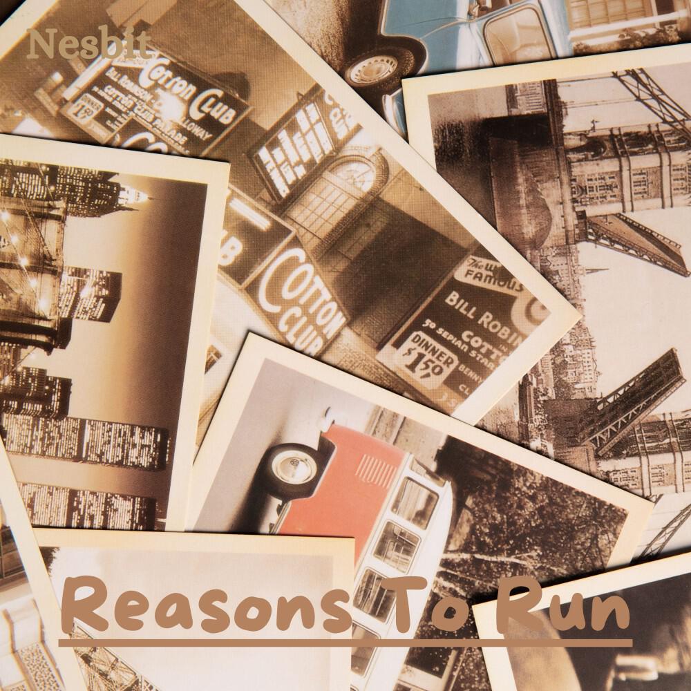 Релиз Reasons to Run