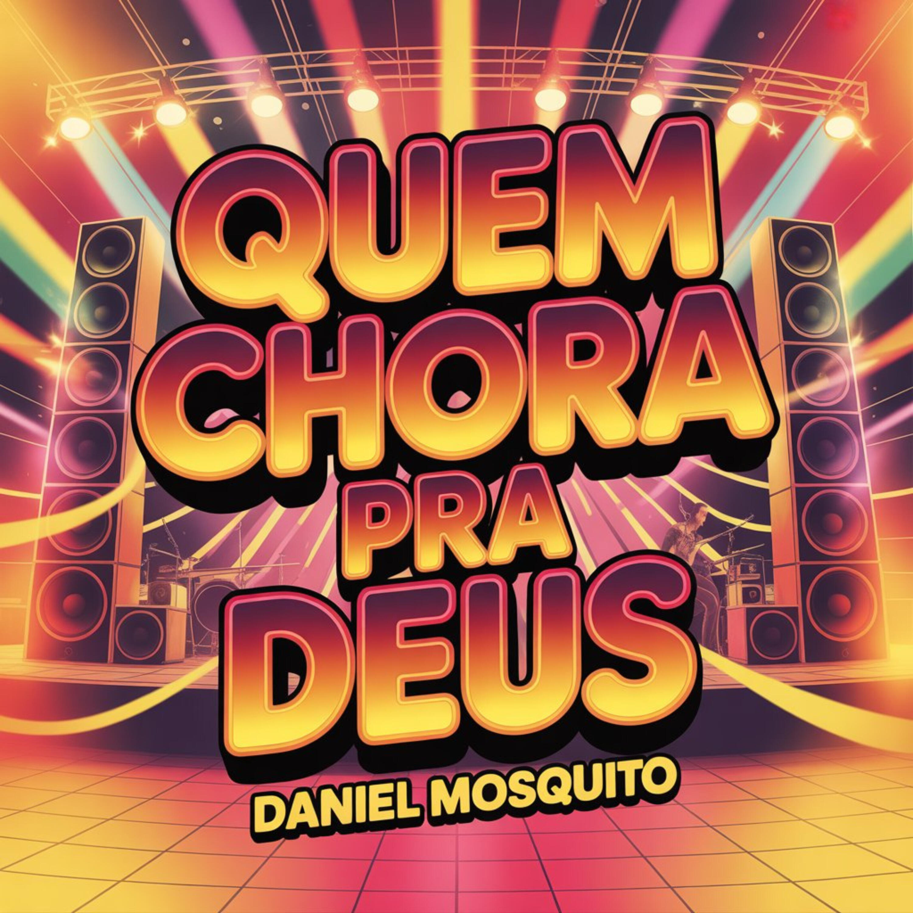 Релиз Quem Chora pra Deus
