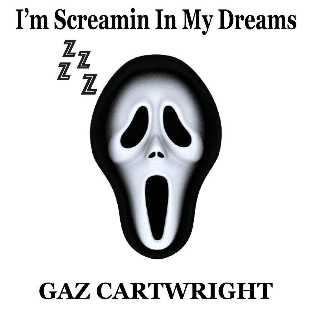 Релиз I'm Screamin in My Dreams