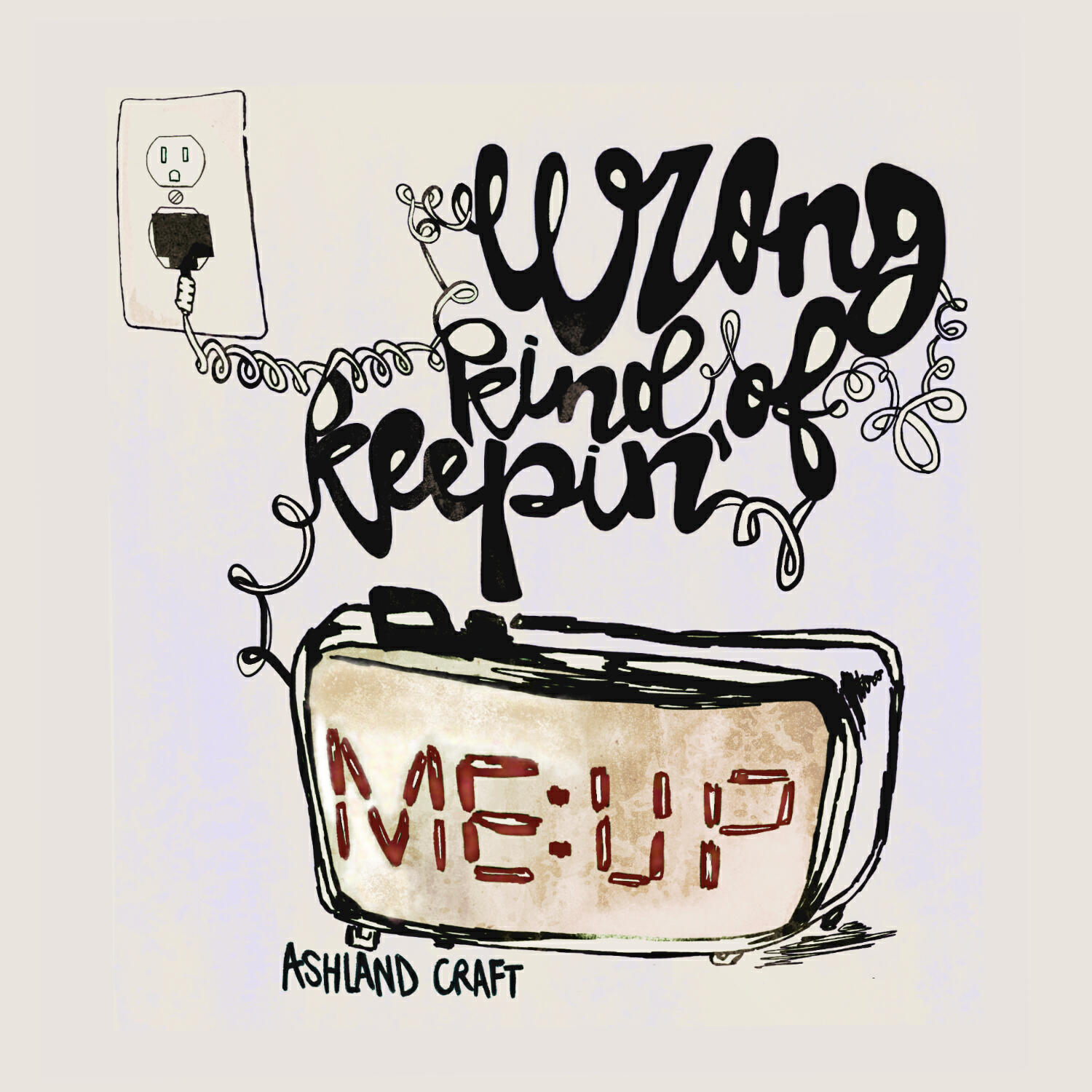 Релиз Wrong Kind of Keepin' Me Up