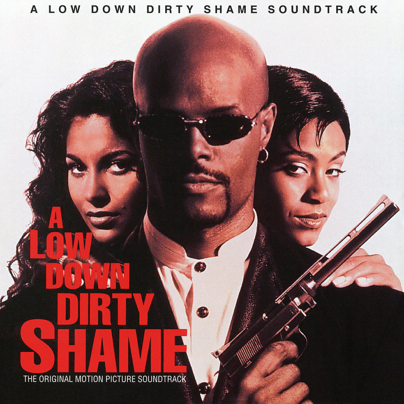 Релиз A Low Down Dirty Shame (Original Motion Picture Soundtrack)