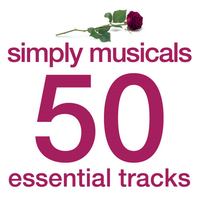 Релиз Simply Musicals - 50 Essential Tracks