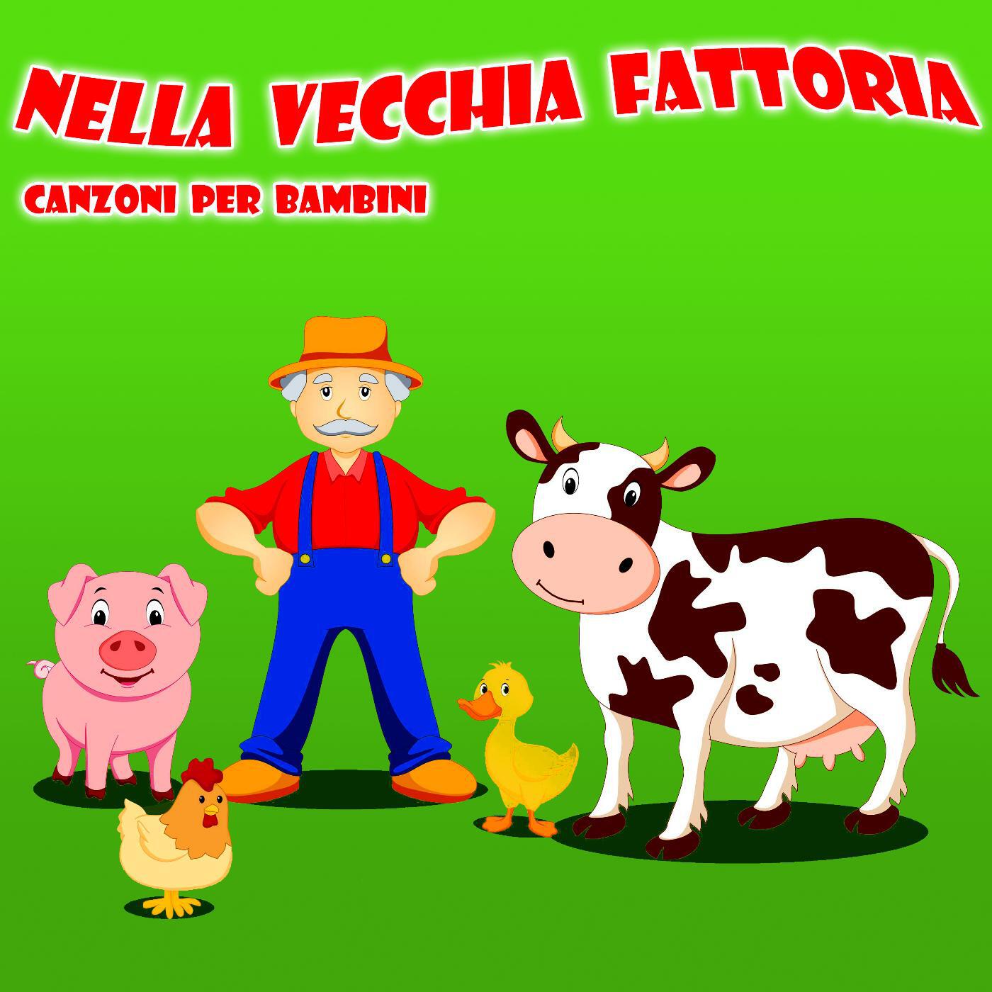 Релиз Nella Vecchia Fattoria - Canzoni Per Bambini