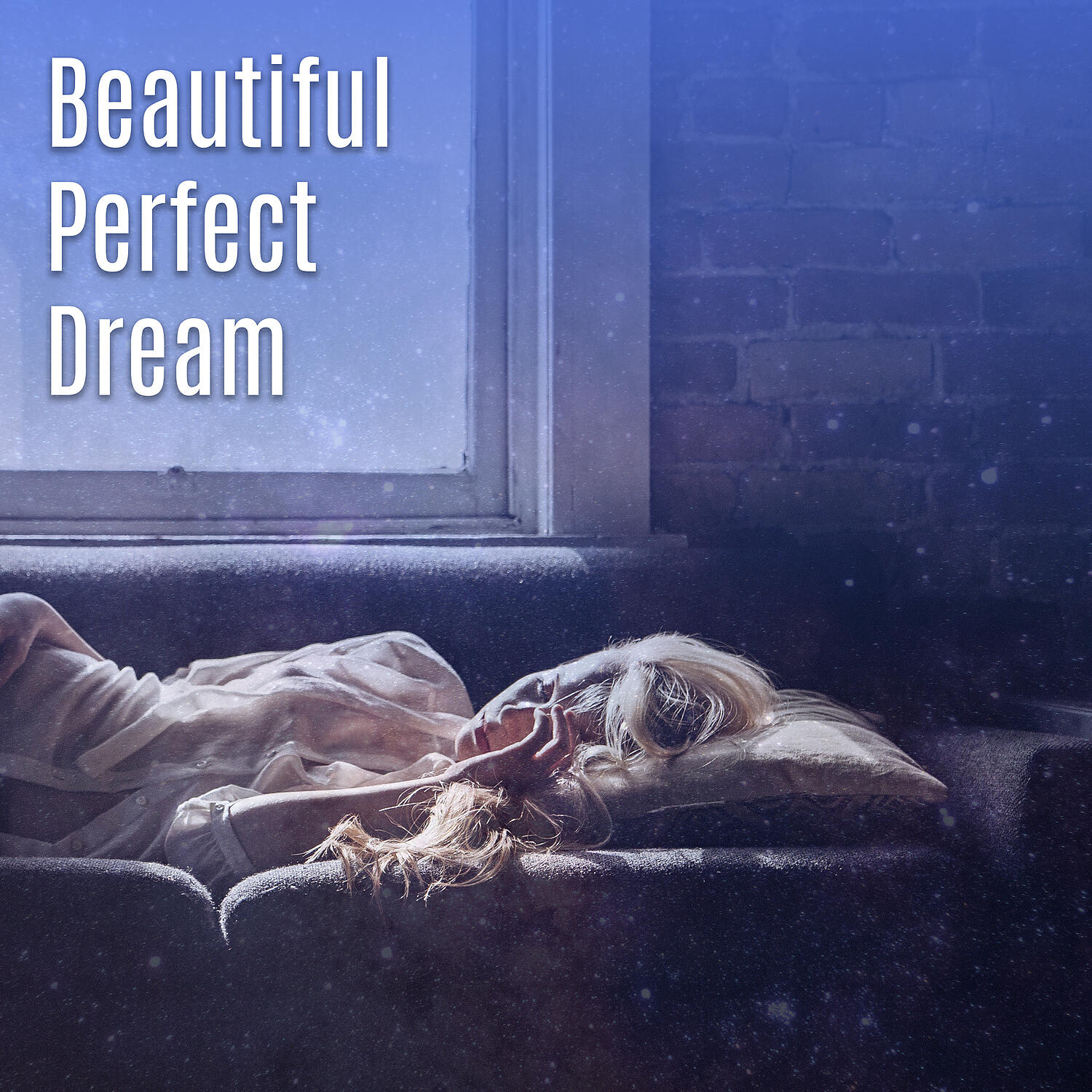 Релиз Beautiful Perfect Dream - Best Lullaby, Medley to Sleep, Hit Dreams, Time for Bed, Warm Blanket