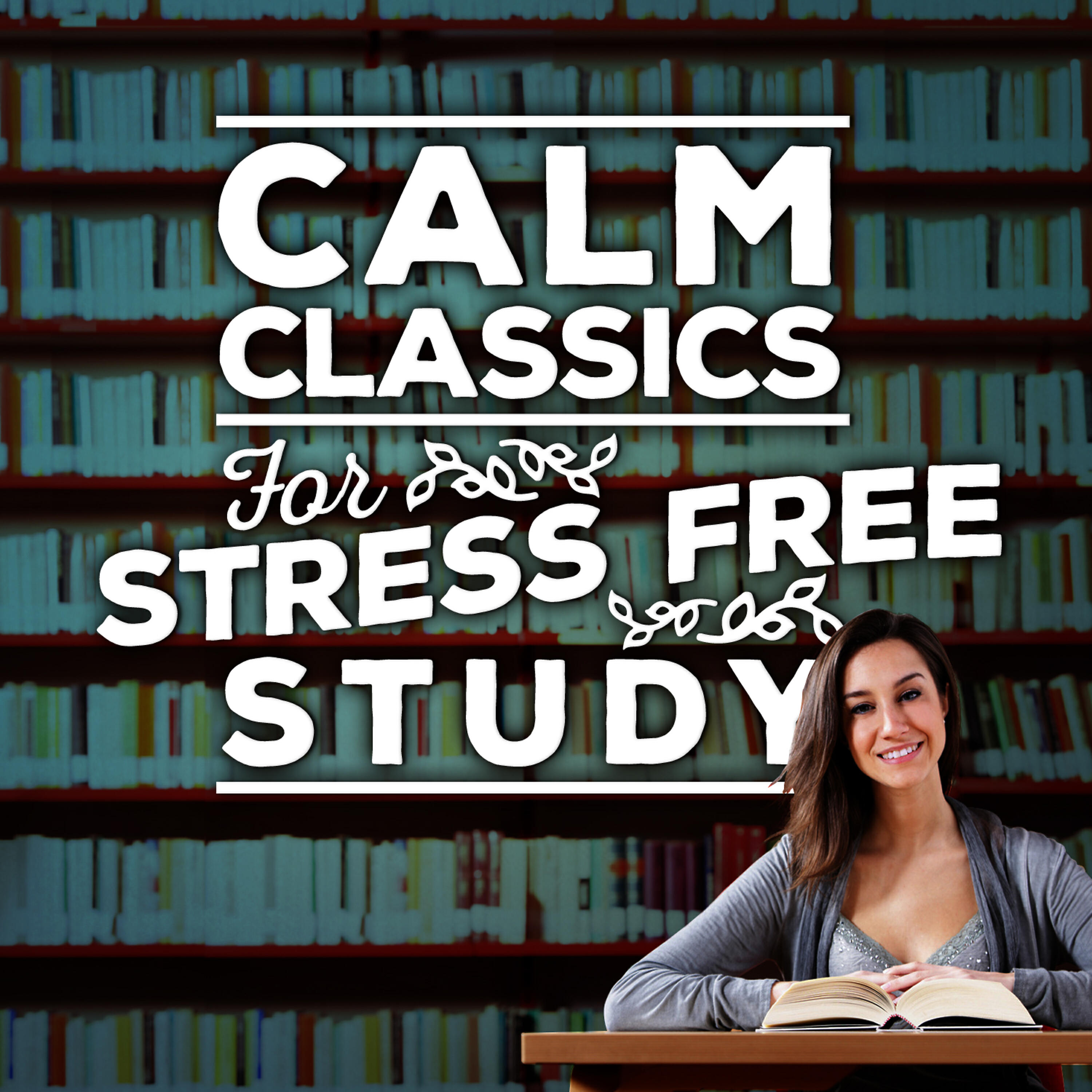 Релиз Calm Classics for Stress-Free Study