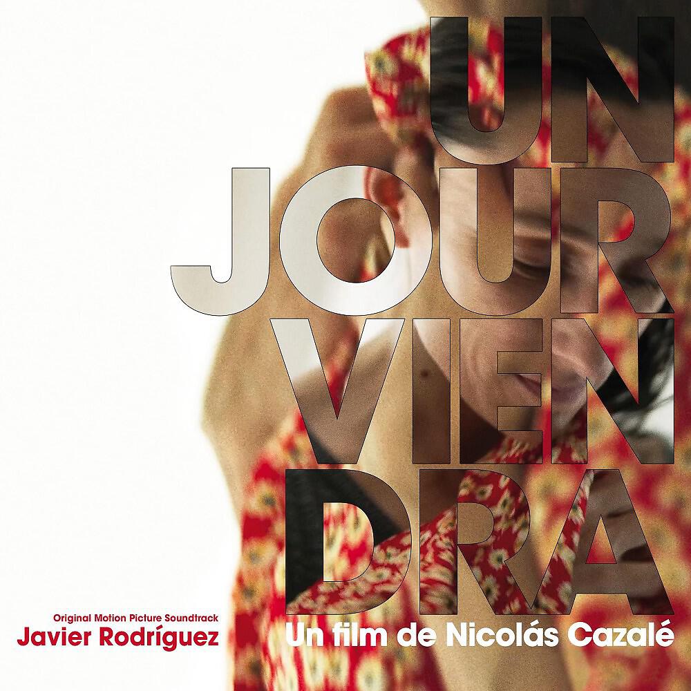 Релиз Un Jour Viendra (Original Motion Picture Soundtrack)
