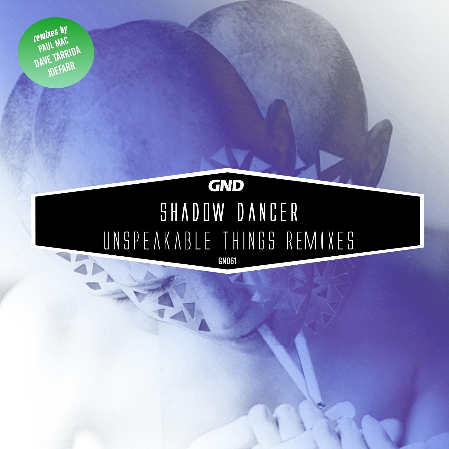 Релиз Unspeakable Things Remixes