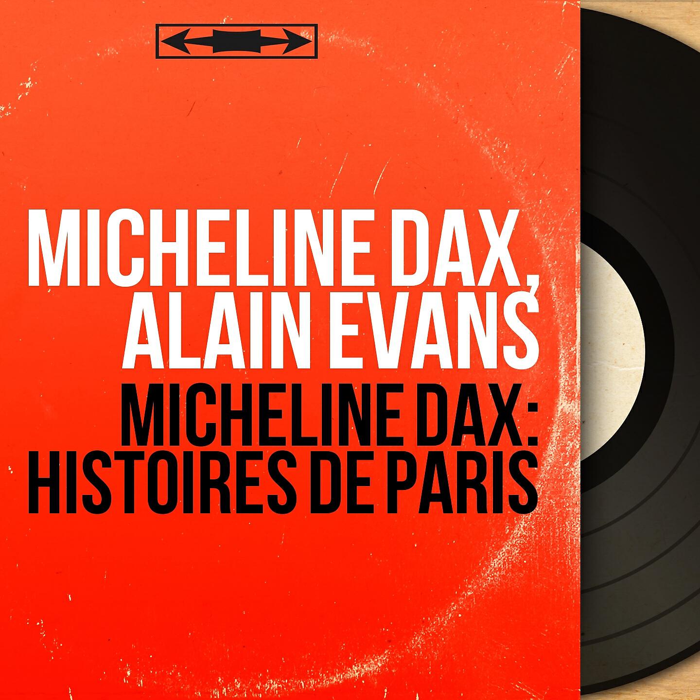Релиз Micheline Dax: Histoires de Paris