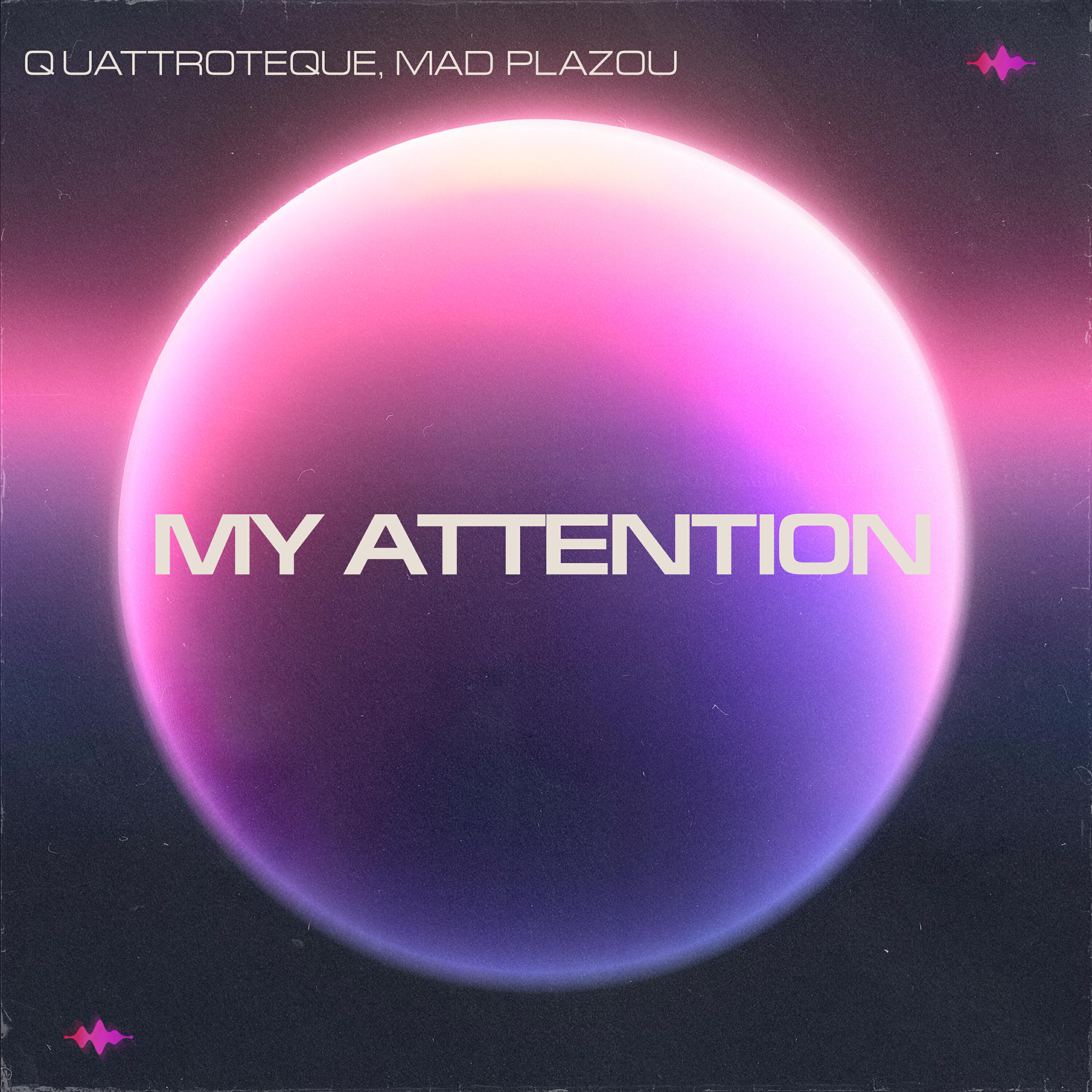 Релиз My Attention