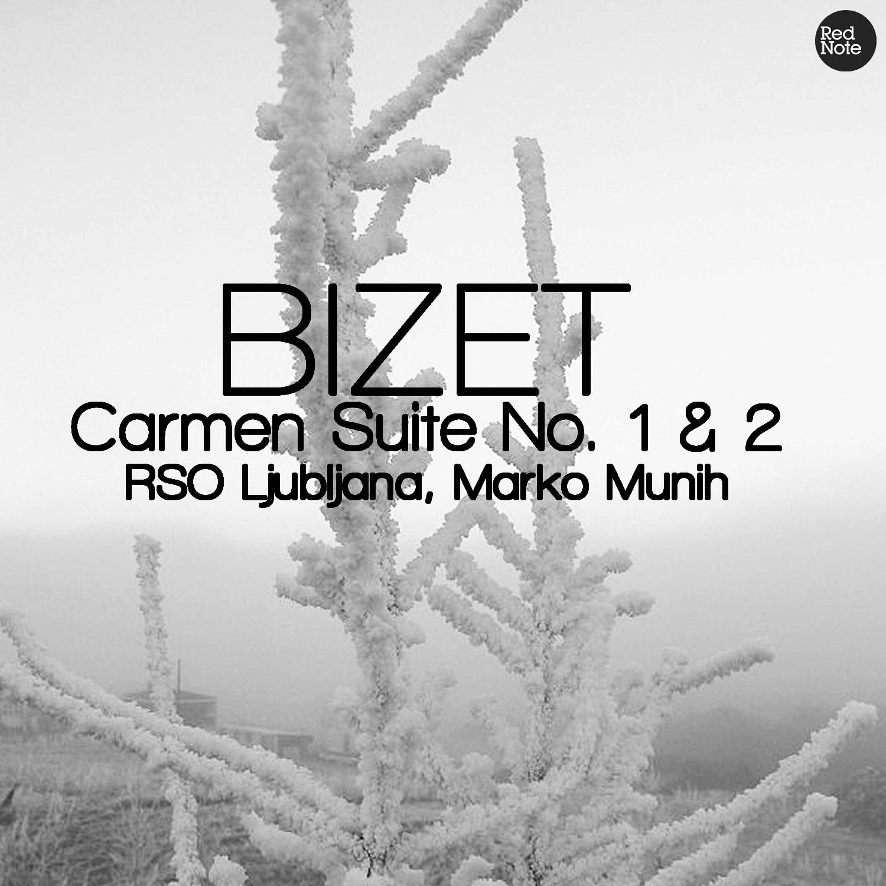 Релиз Bizet: Carmen Suite No. 1 & 2