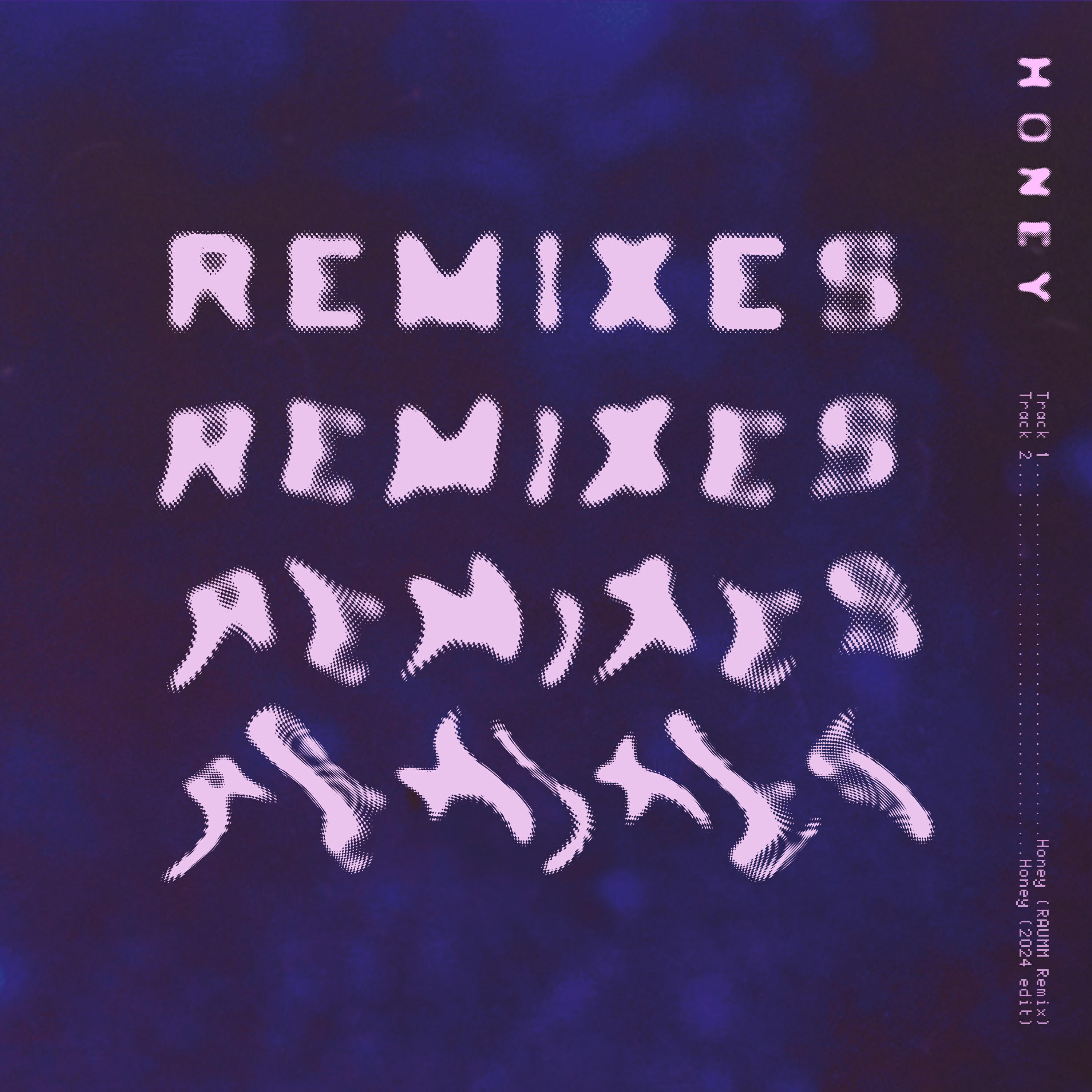 Релиз Honey Remixes