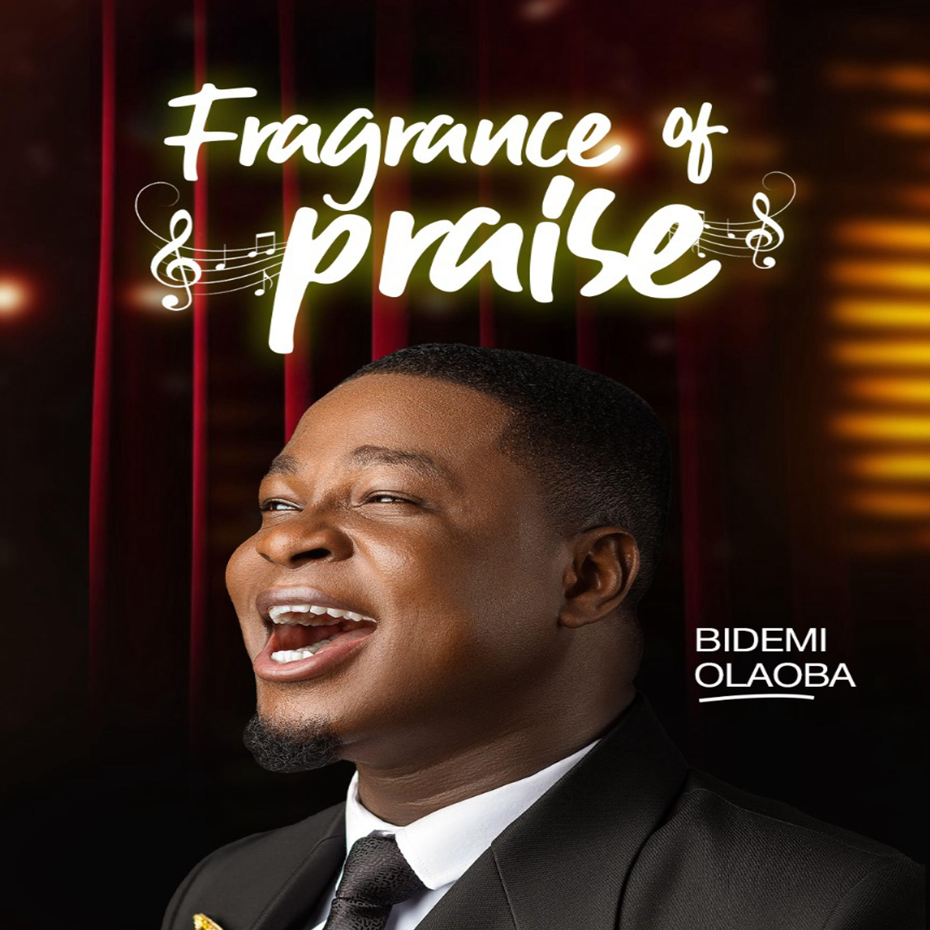 Релиз Fragrance of Praise