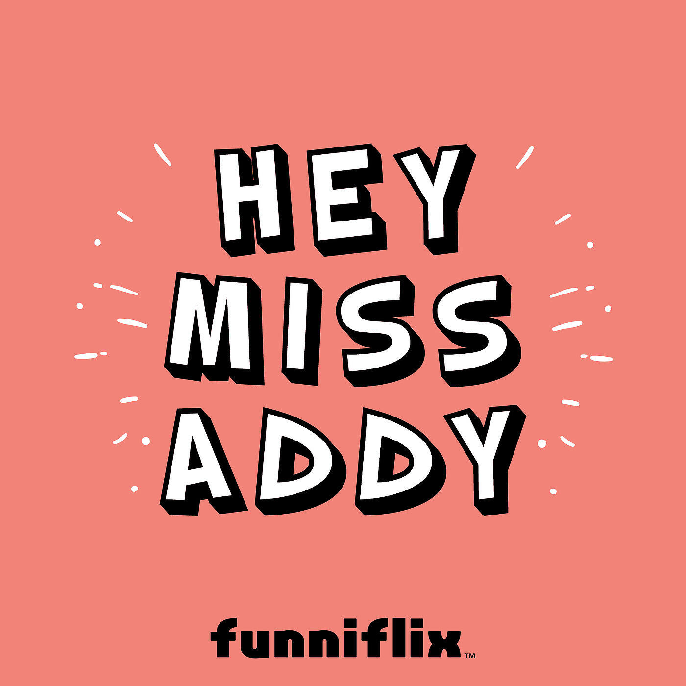 Релиз Hey Miss Addy