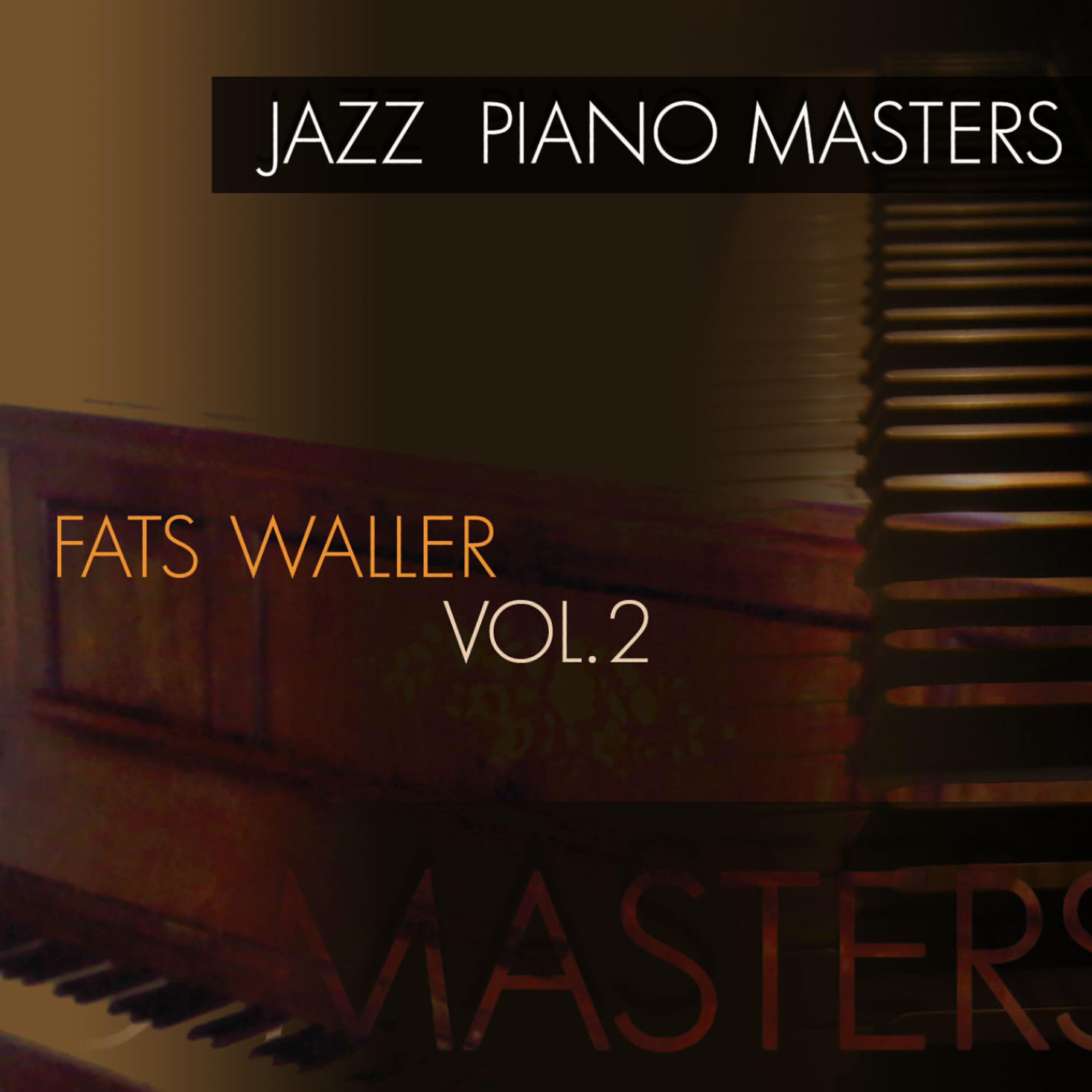 Релиз Jazz Piano Masters - Fats Waller, Vol. 2