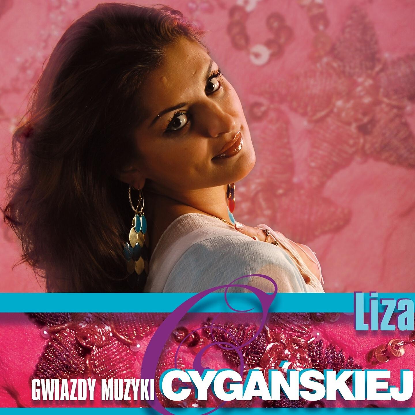 Релиз Gwiazdy Muzyki Cygańskiej - Liza