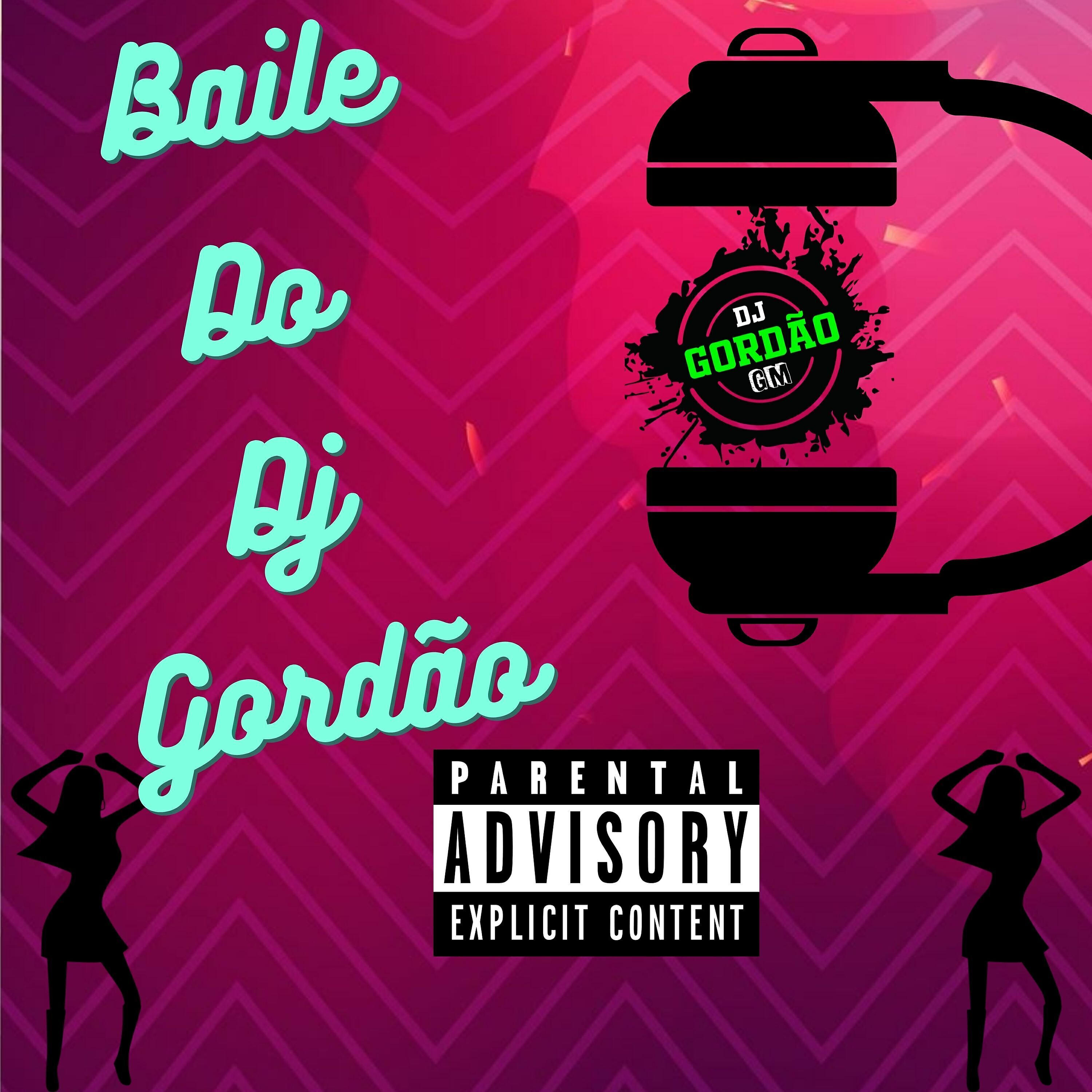Релиз Baile do Dj Gordão