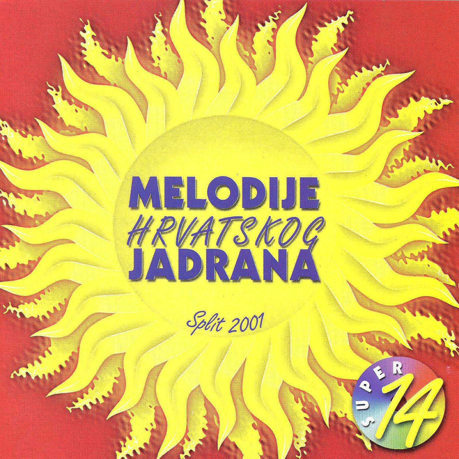 Постер альбома Melodije Hrvatskog Jadrana 2001., Super 14