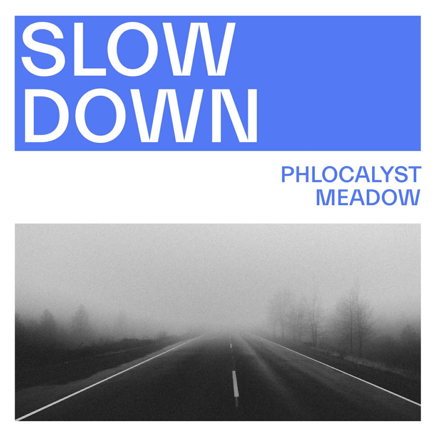 Релиз Slow Down