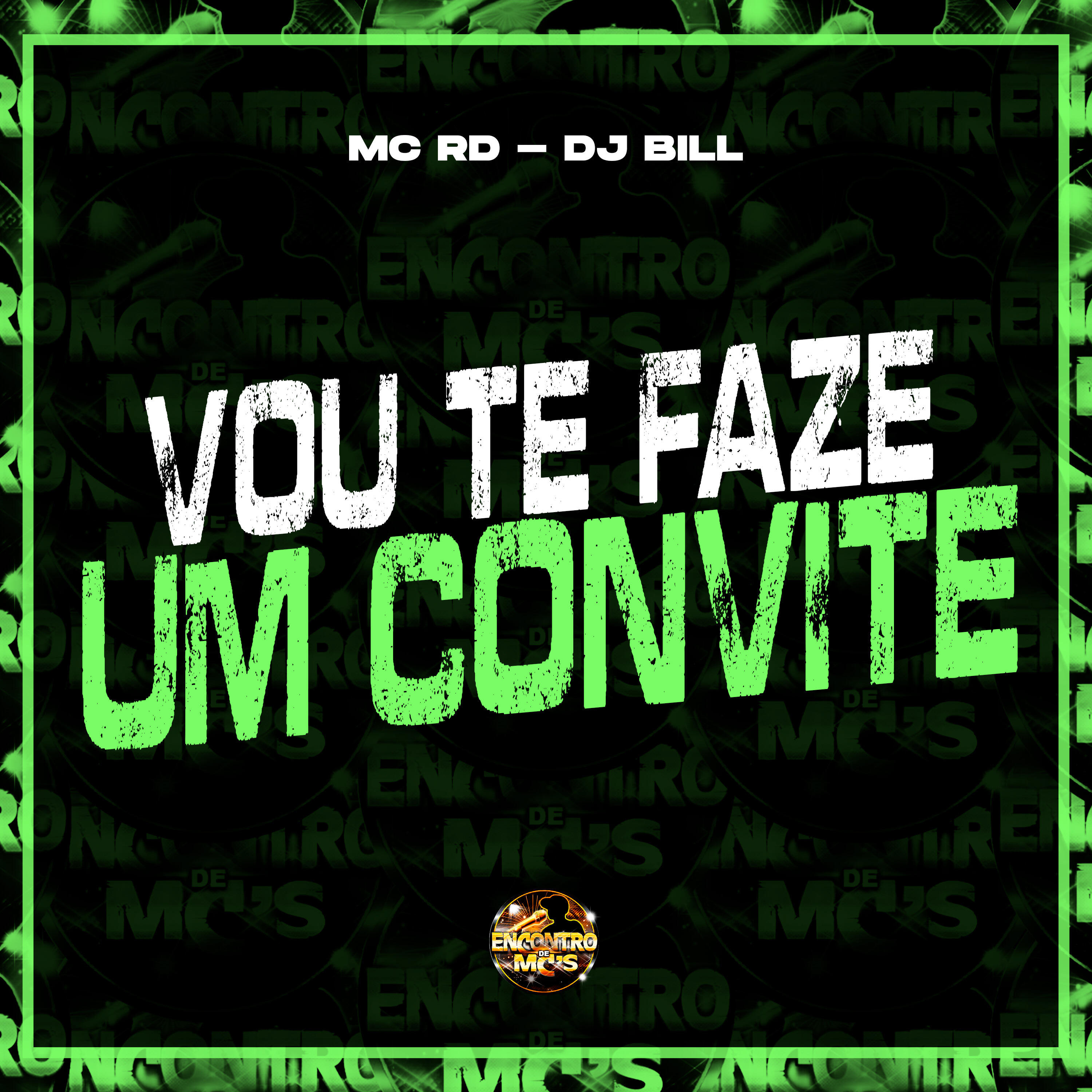 Скачать песню Mc Rd, Dj Bill, Encontro de MC's - Vou Te Fazer um Convite бесплатно в MP3 для Android и iOS