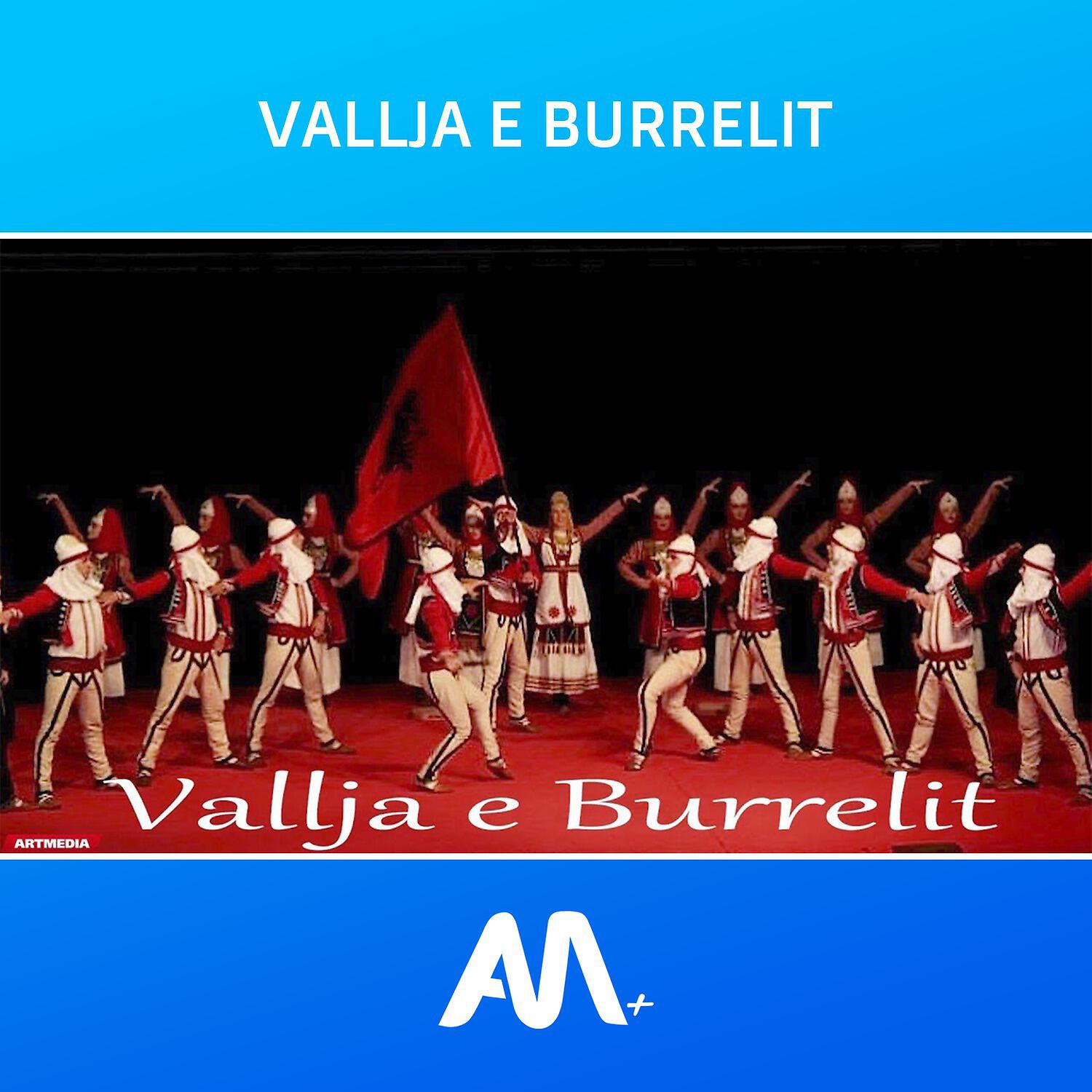 Релиз Vallja e Burrelit