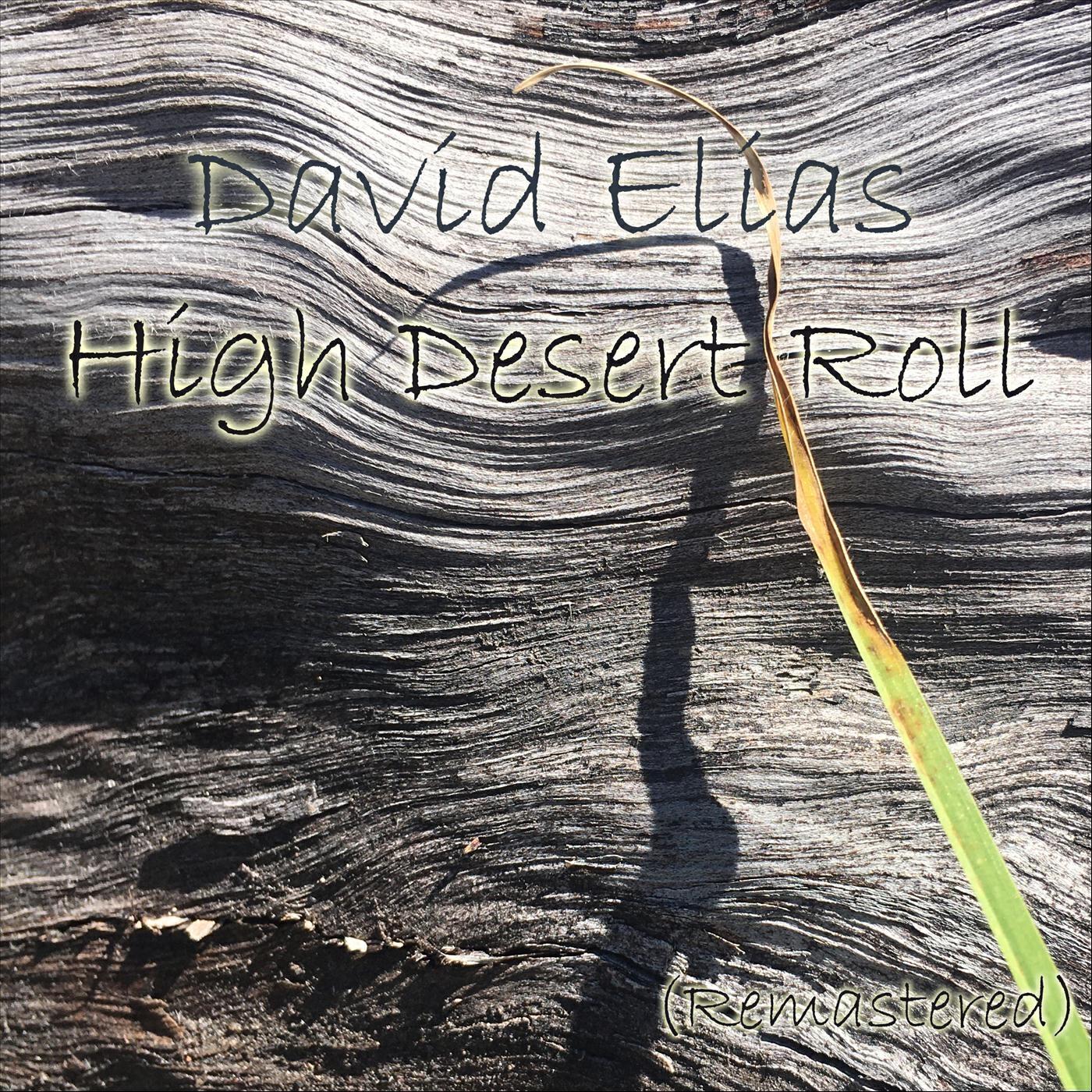 Релиз High Desert Roll (Remastered)