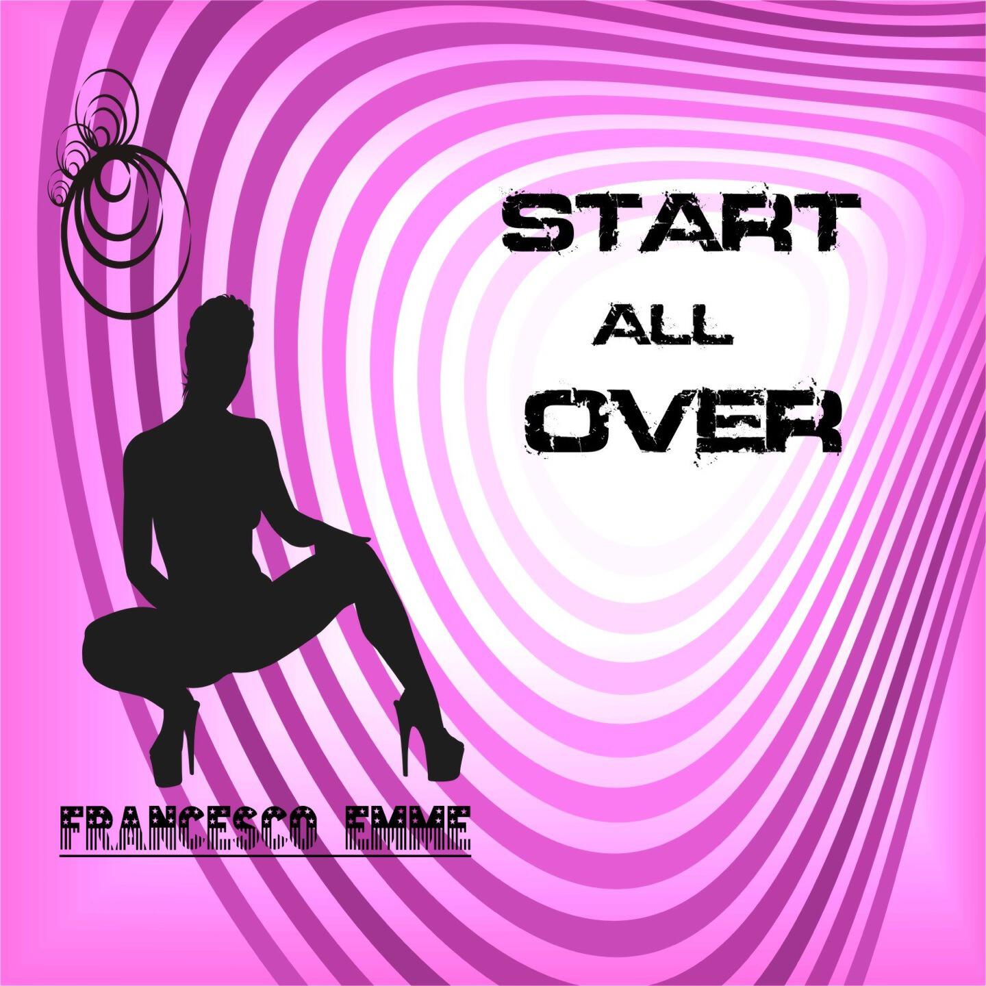 Релиз Start All Over