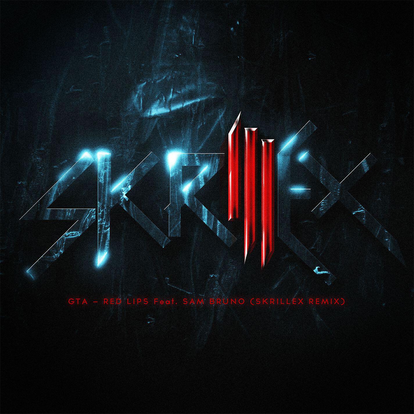 Релиз Red Lips (feat. Sam Bruno) [Skrillex Remix]