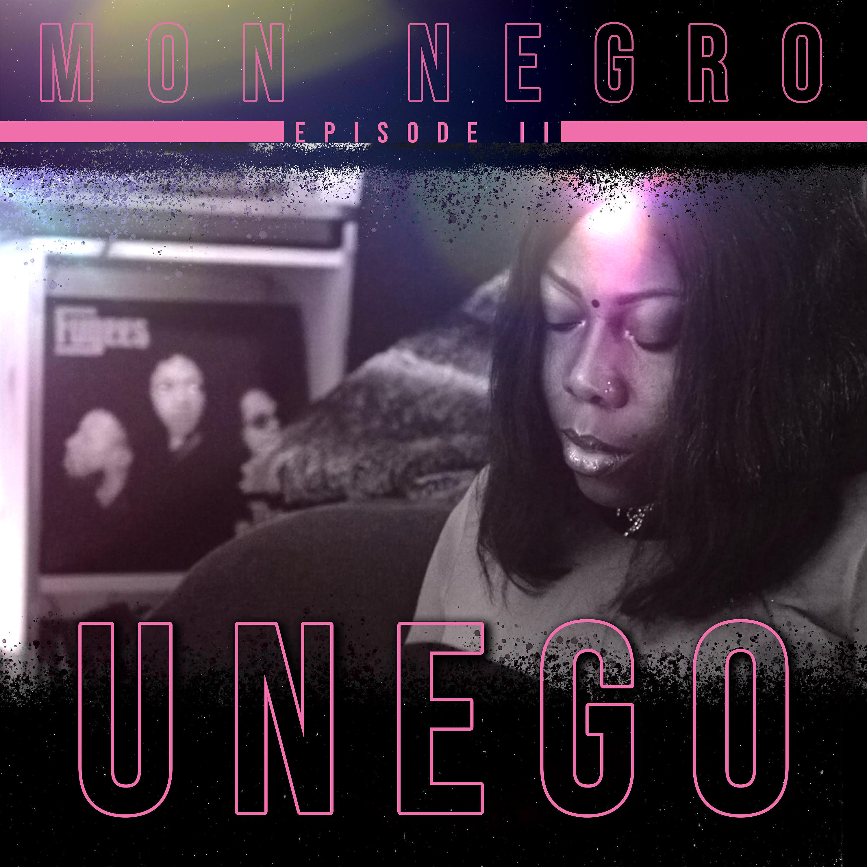 Релиз Mon negro (Episode 2)