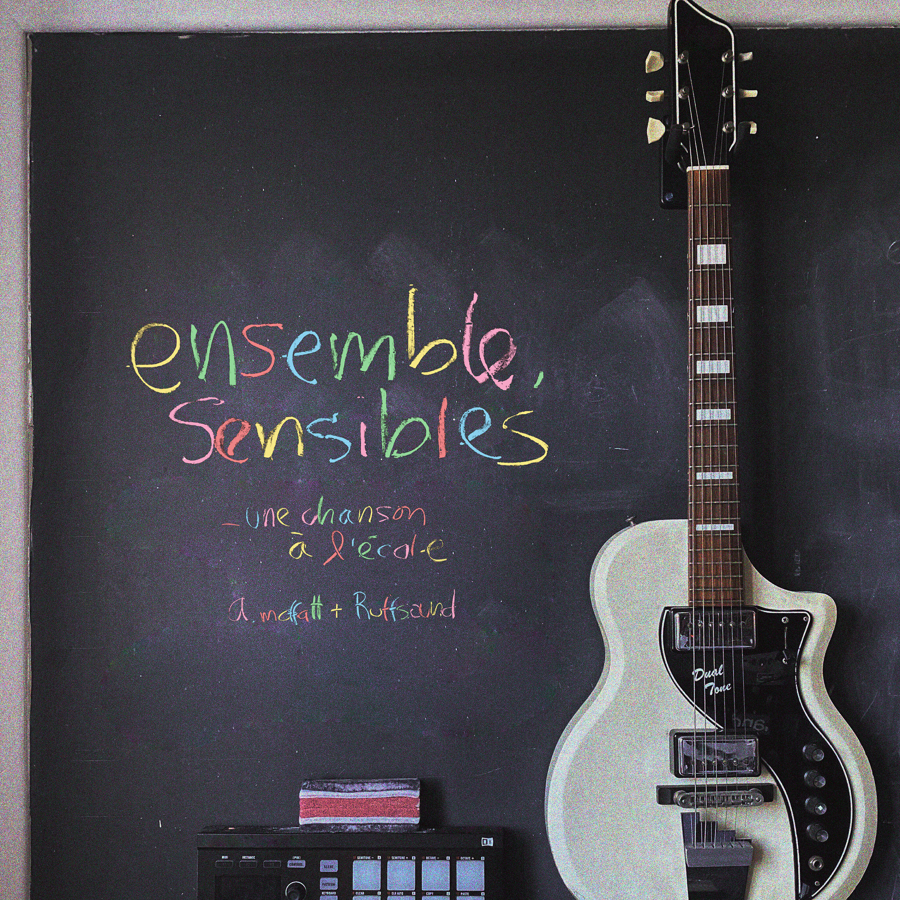 Постер альбома Ensemble, sensibles