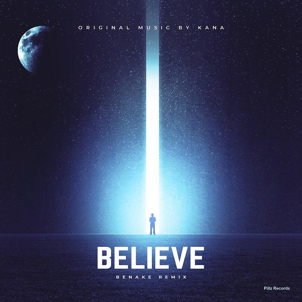 Релиз Believe (Benake Remix)
