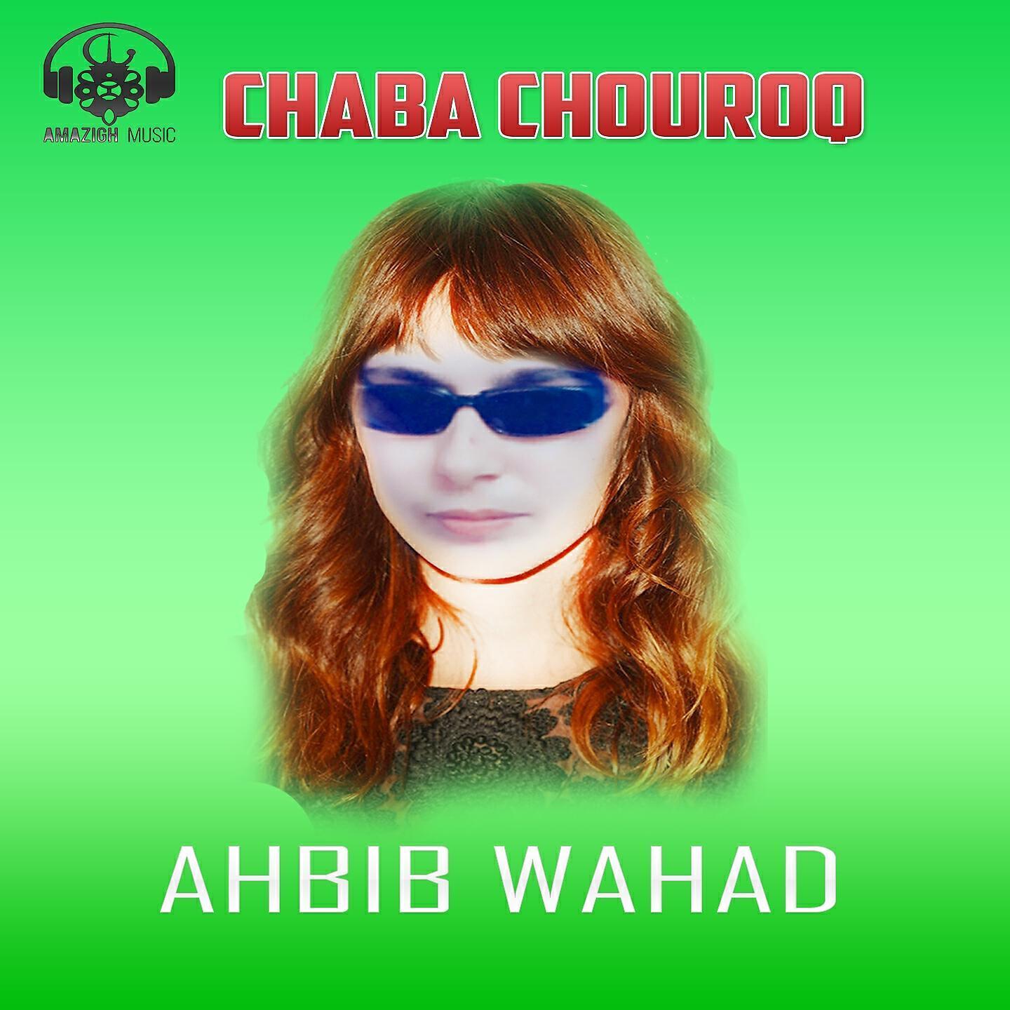 CHABA CHOUROQ