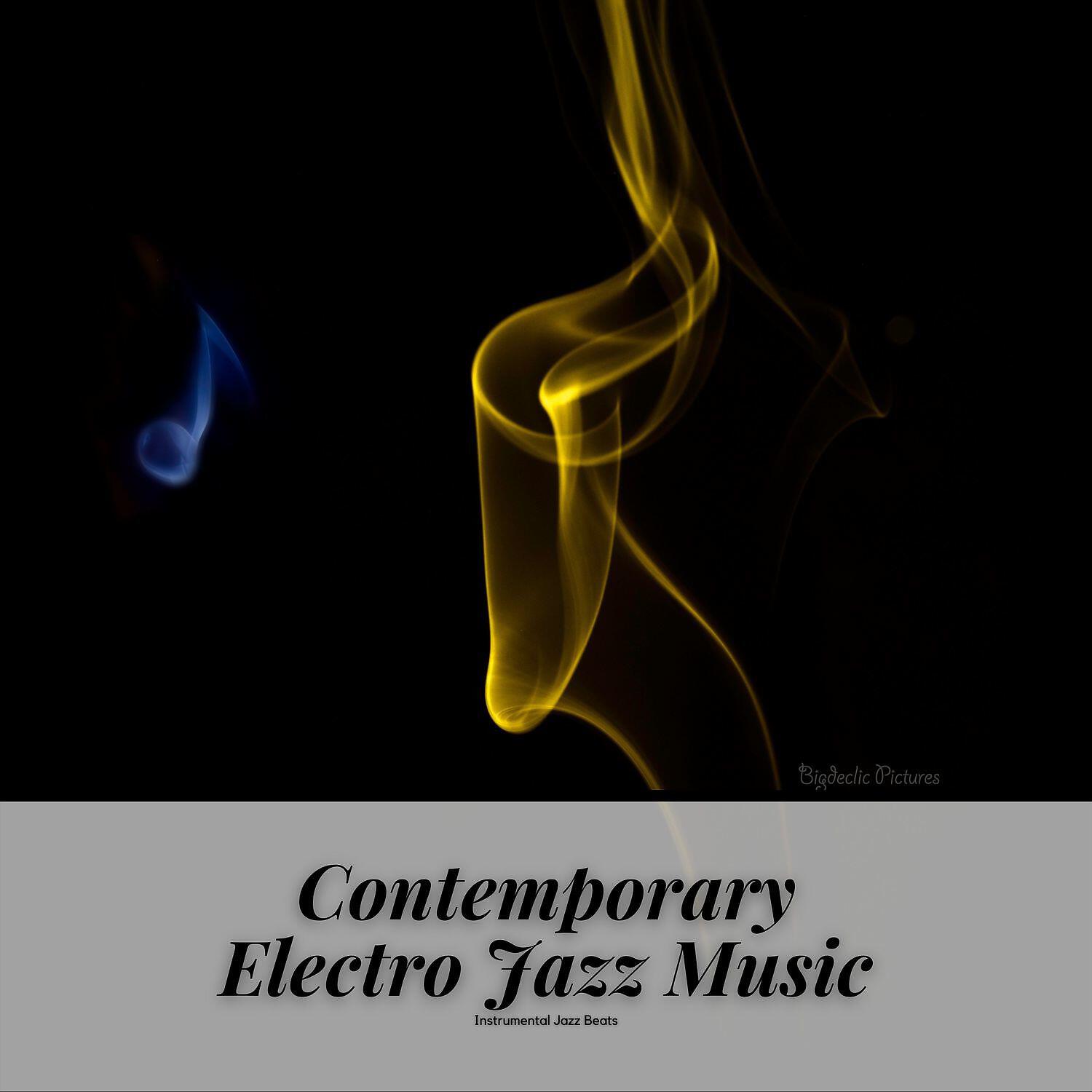 Релиз Contemporary Electro Jazz Music