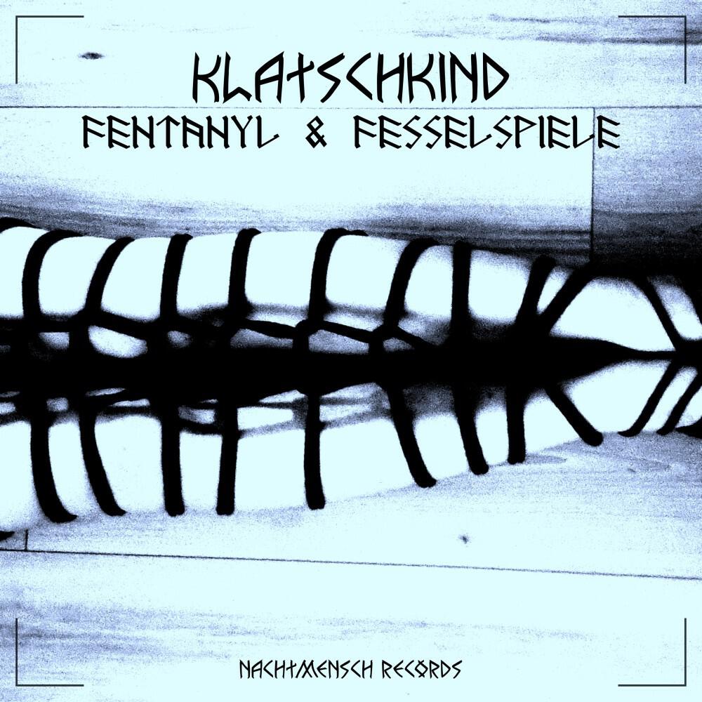 Релиз Fentanyl & Fesselspiele