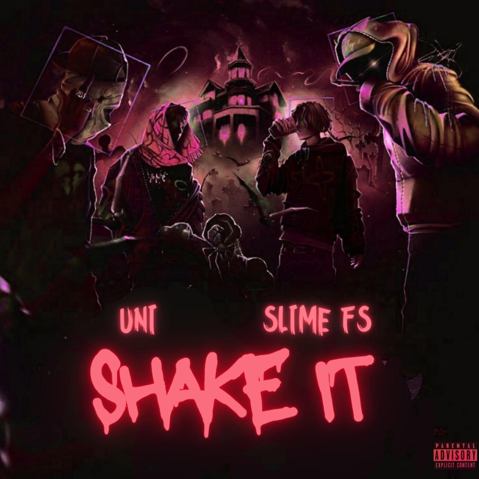 Релиз Shake It (feat. Slime FS)