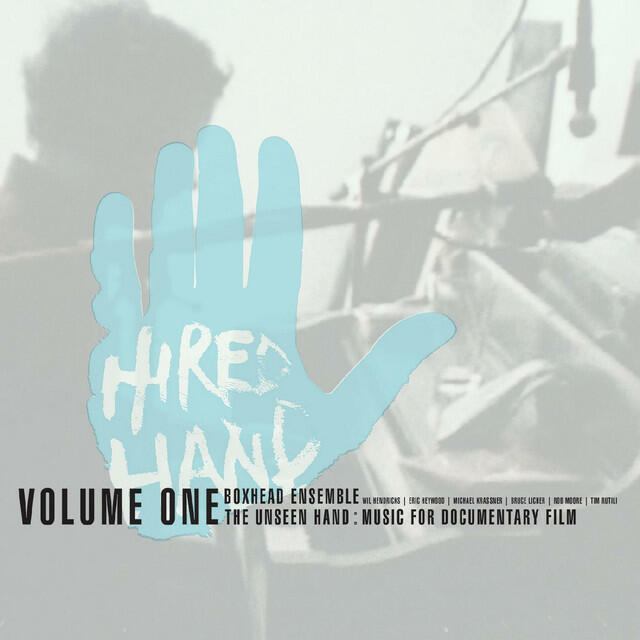 Релиз The Unseen Hand: Music for Documentary Film