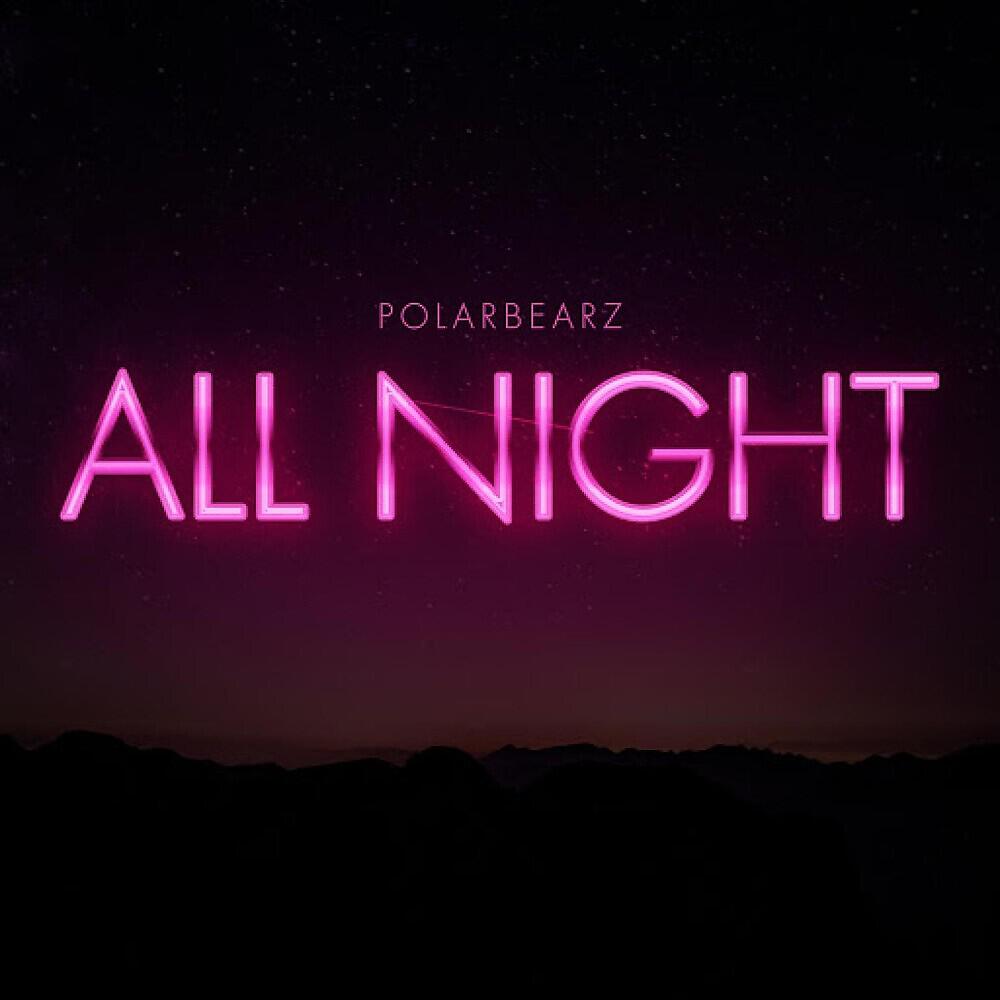 Релиз All Night