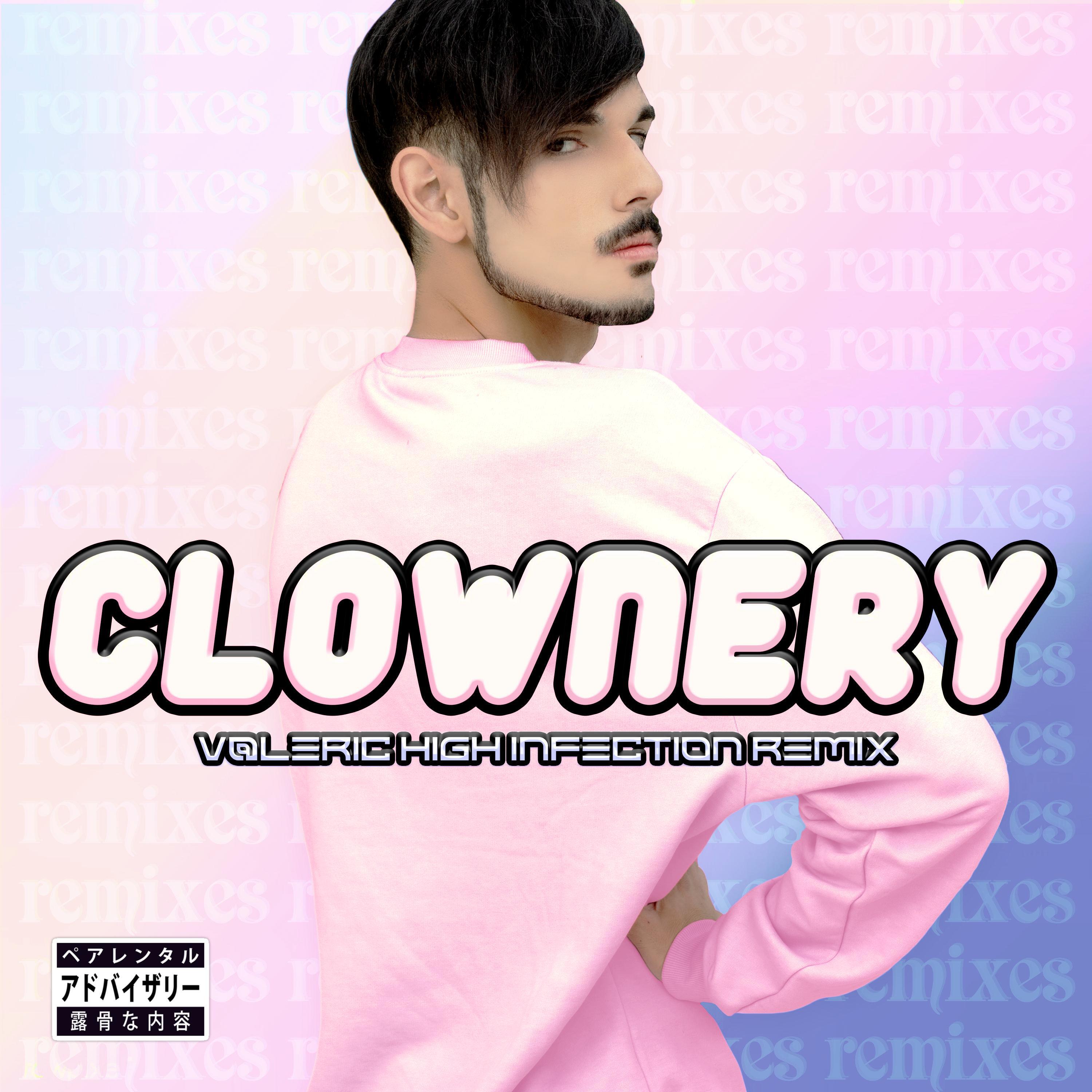 Релиз Clownery (V@LeRiC High Infection Remix)